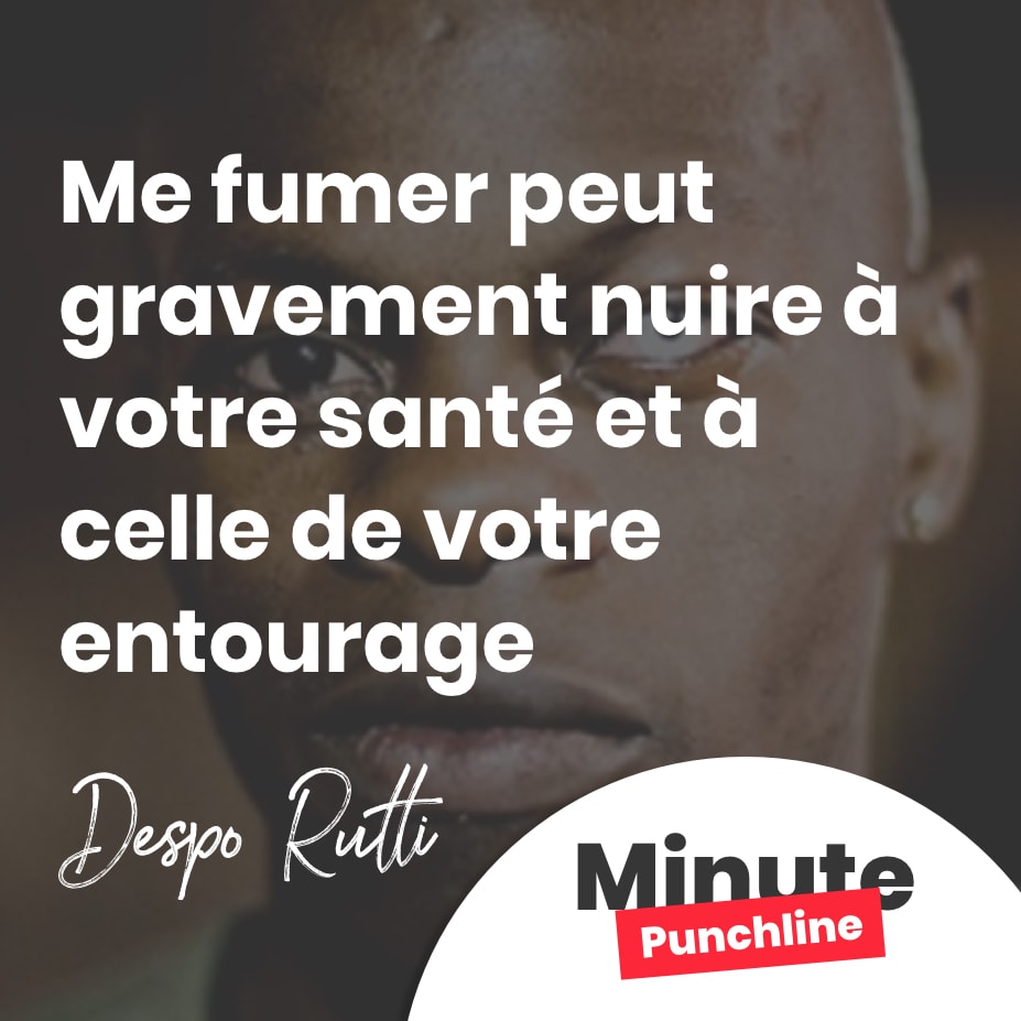 Me fumer peut gravement nuire à votre santé et à celle de votre entourage