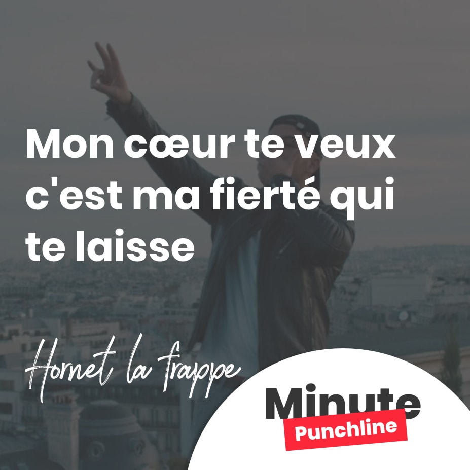 Mon cœur te veux c’est ma fierté qui te laisse
