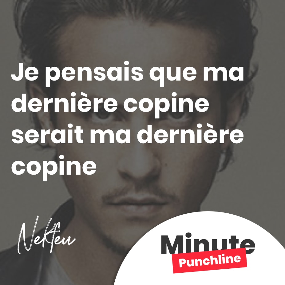 Je pensais que ma dernière copine serait ma dernière copine