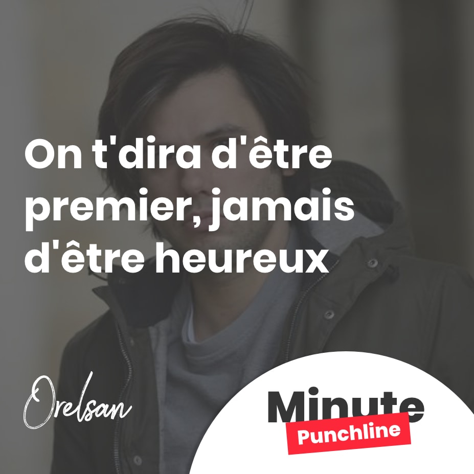 On t’dira d’être premier, jamais d’être heureux