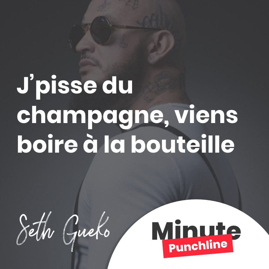J’pisse du champagne, viens boire à la bouteille