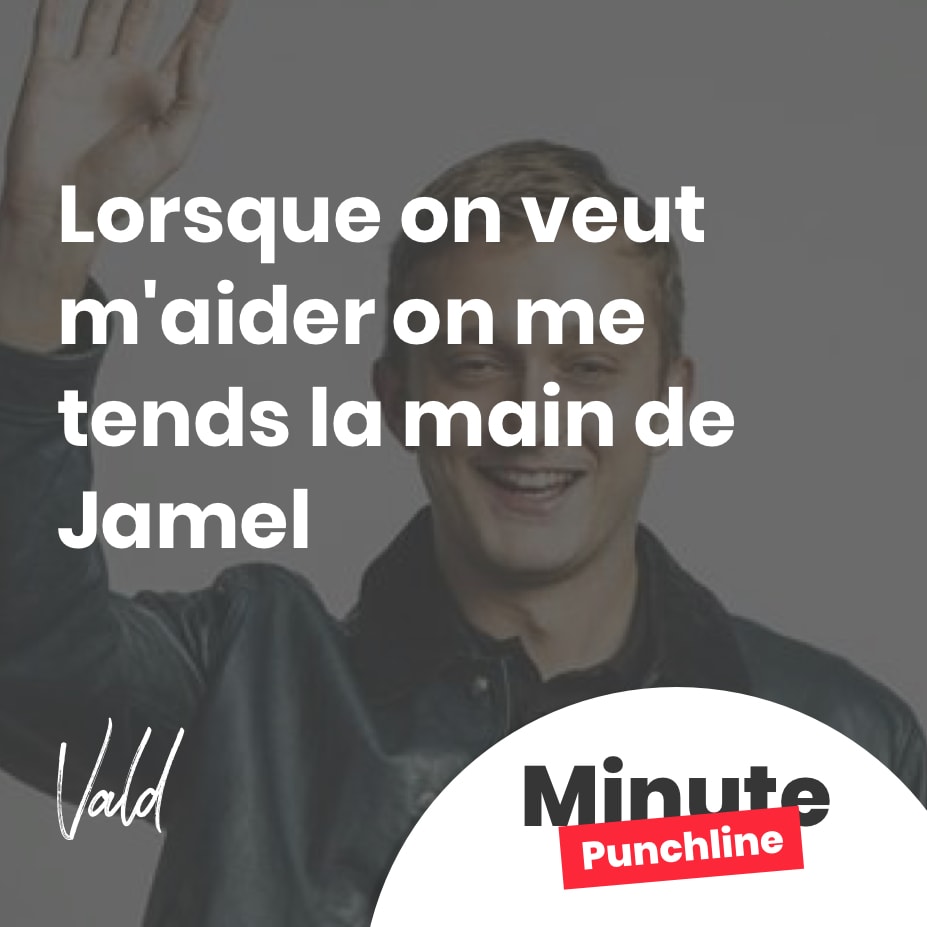 Lorsque on veut m’aider on me tends la main de Jamel