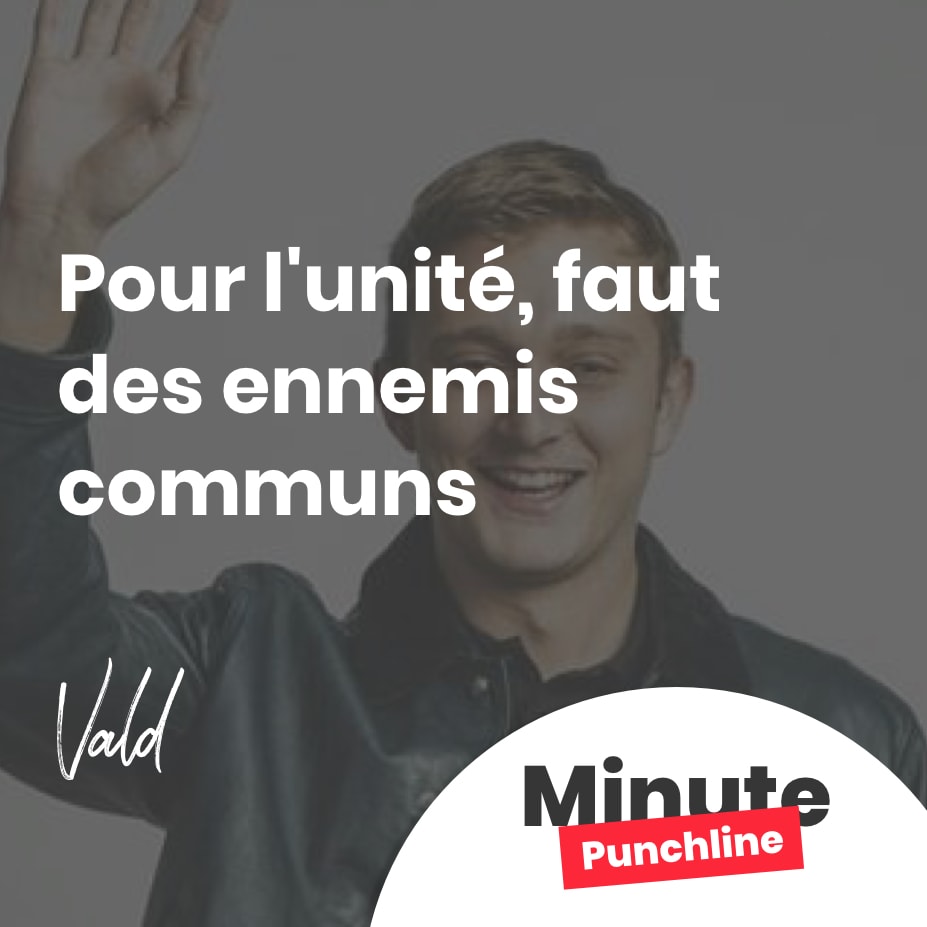 Pour l’unité, faut des ennemis communs