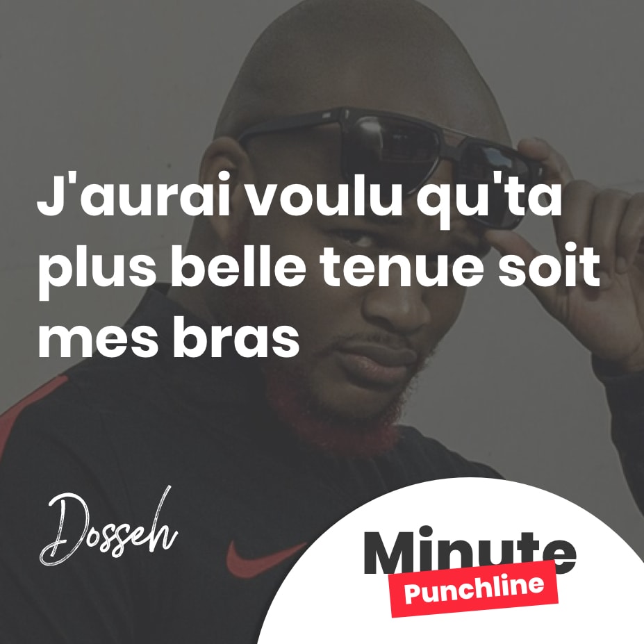 J’aurai voulu qu’ta plus belle tenue soit mes bras