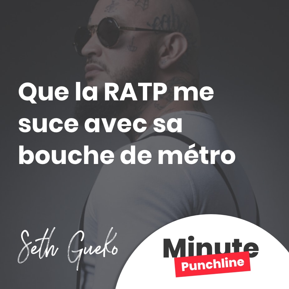 Que la RATP me suce avec sa bouche de métro