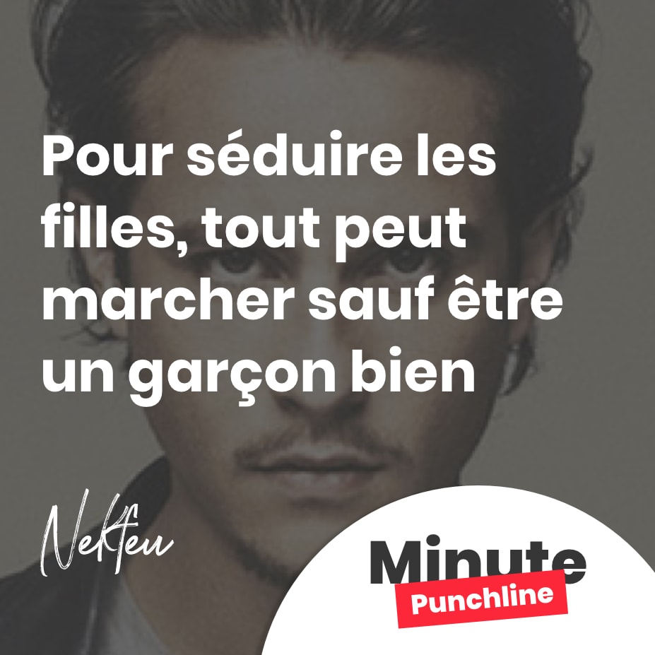 Pour séduire les filles, tout peut marcher sauf être un garçon bien
