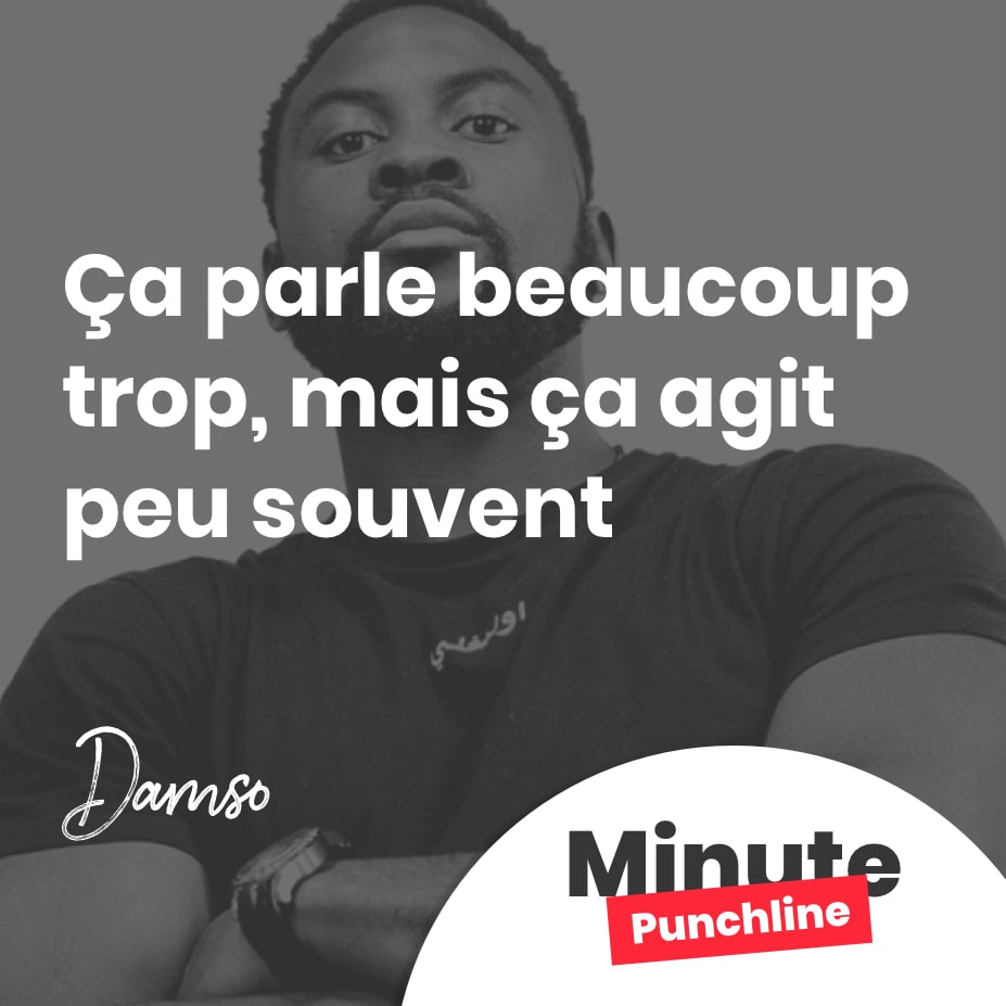 Ça parle beaucoup trop, mais ça agit peu souvent