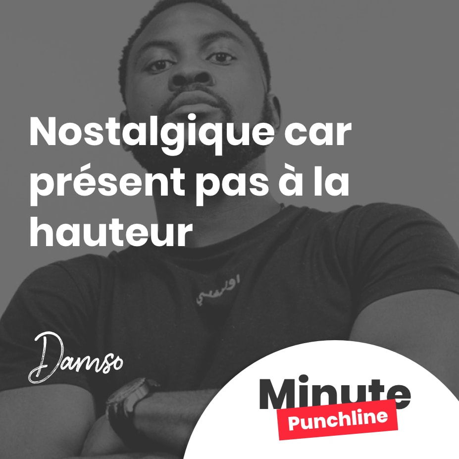 Nostalgique car présent pas à la hauteur