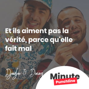 Et ils aiment pas la vérité, parce qu'elle fait mal