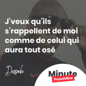 J’veux qu’ils s’rappellent de moi comme de celui qui aura tout osé