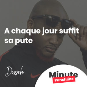 A chaque jour suffit sa pute