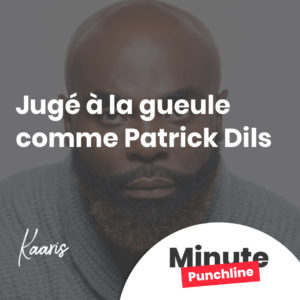 Jugé à la gueule comme Patrick Dils