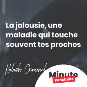 La jalousie, une maladie qui touche souvent tes proches