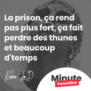 La prison, ça rend pas plus fort, ça fait perdre des thunes et beaucoup d'temps