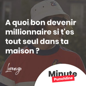 A quoi bon devenir millionnaire si t'es tout seul dans ta maison ?