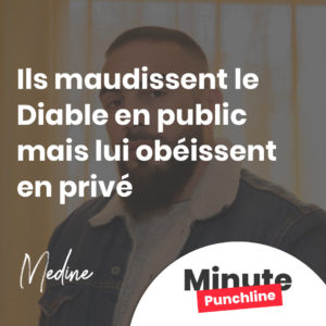 Ils maudissent le Diable en public mais lui obéissent en privé