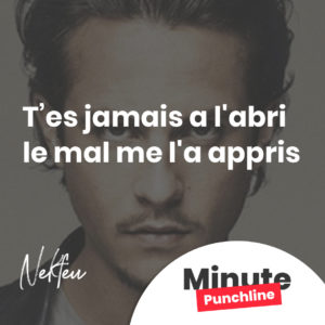 t'es jamais a l'abri le mal me l'a appris