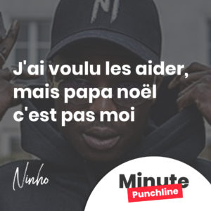 J'ai voulu les aider, mais papa noël c'est pas moi