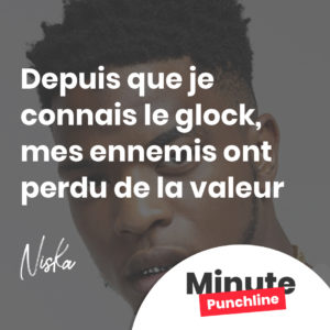 Depuis que je connais le glock, mes ennemis ont perdu de la valeur