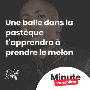 Une balle dans la pastèque t’apprendra à prendre le melon