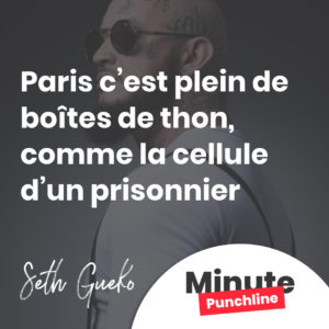Paris c’est plein de boîtes de thon, comme la cellule d’un prisonnier