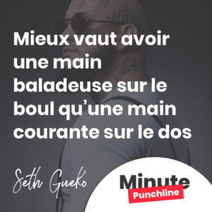 Mieux vaut avoir une main baladeuse sur le boul qu’une main courante sur le dos