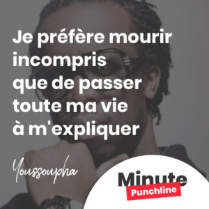 Je préfère mourir incompris que de passer toute ma vie à m'expliquer