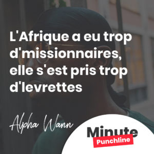 L'Afrique a eu trop d'missionnaires, elle s'est pris trop d'levrettes