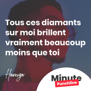 tous ces diamants sur moi brillent vraiment beaucoup moins que toi