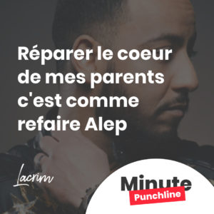 réparer le coeur de mes parents c'est comme refaire alep
