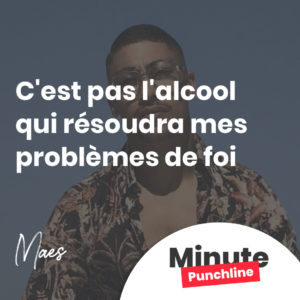 C'est pas l'alcool qui résoudra mes problèmes de foi