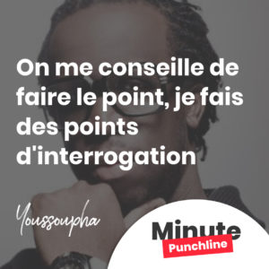 On me conseille de faire le point, je fais des points d'interrogation
