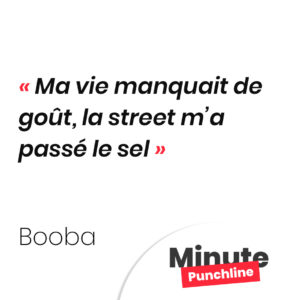 Ma vie manquait de goût, la street m’a passé le sel