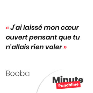 J’ai laissé mon cœur ouvert pensant que tu n’allais rien voler