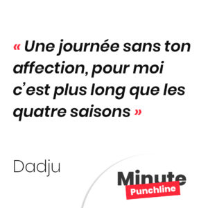 Une journée sans ton affection, pour moi c’est plus long que les quatre saisons