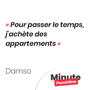 Pour passer le temps, j’achète des appartements