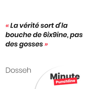 La vérité sort d'la bouche de 6ix9ine, pas des gosses