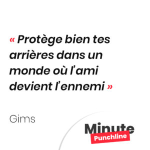 Protège bien tes arrières dans un monde où l’ami devient l’ennemi