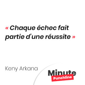 Chaque échec fait partie d’une réussite