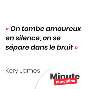 On tombe amoureux en silence, on se sépare dans le bruit