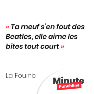 Ta meuf s’en fout des Beatles, elle aime les bites tout court
