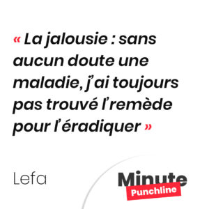 La jalousie : sans aucun doute une maladie, j’ai toujours pas trouvé l’remède pour l’éradiquer