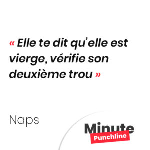 Elle te dit qu’elle est vierge, vérifie son deuxième trou