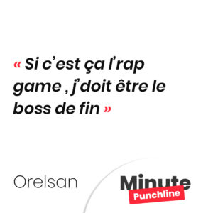 Si c’est ça l’rap game , j’doit être le boss de fin