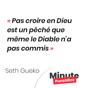 Pas croire en Dieu est un pêché que même le Diable n’a pas commis