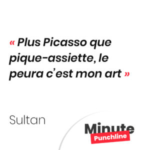 Plus Picasso que pique-assiette, le peura c’est mon art