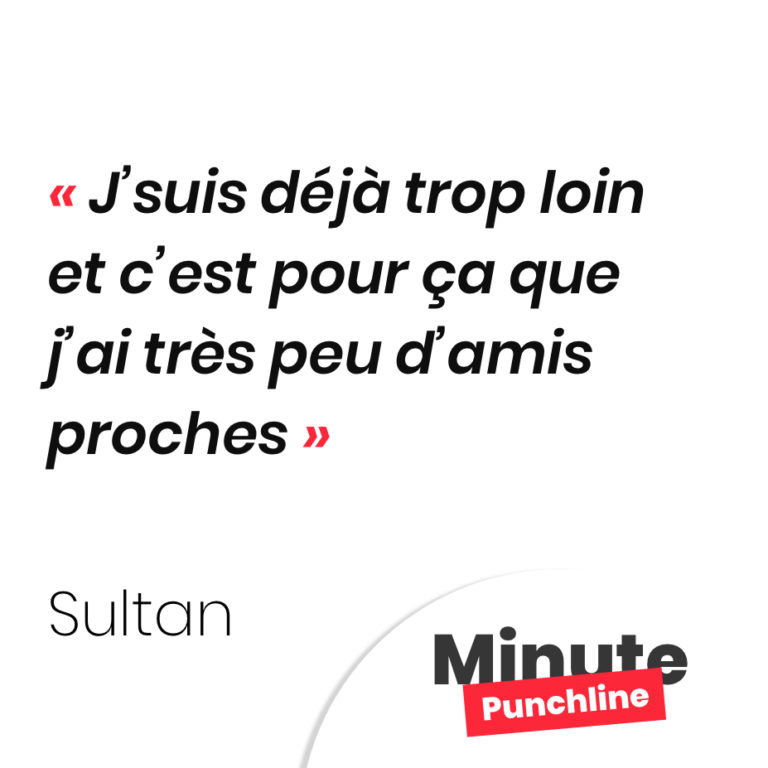 J’suis déjà trop loin et c’est pour ça que j’ai très peu d’amis proches
