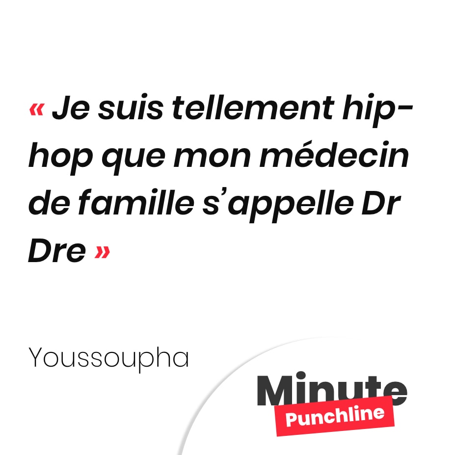 Je suis tellement hip-hop que mon médecin de famille s’appelle Dr Dre