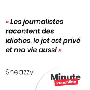 Les journalistes racontent des idioties, le jet est privé et ma vie aussi