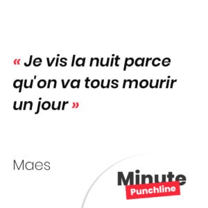 j'vis la nuit parce qu'on va tous mourir un jour